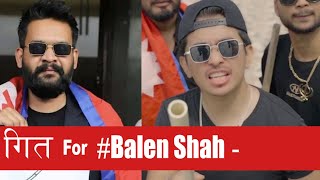 Song for Balen Shah  Jibesh  2022 May [upl. by Xam571]