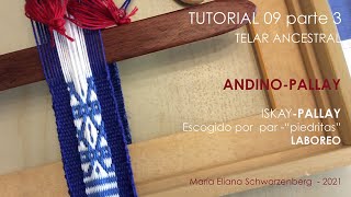 TUTORIAL 09 Parte 3  ISKAY  PALLAY Laboreo [upl. by Analram910]