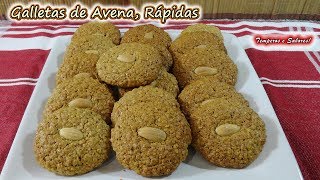 GALLETAS DE AVENA Rápidas fáciles de hacer y deliciosas [upl. by Dolorita]