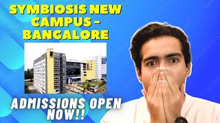 Symbiosis New Campus Launched  Symbiosis Bangalore  Symbiosis Pune  BBA  SCMS  Harshit Chauhan [upl. by Vanya]