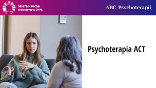 Psychoterapia ACT  Bartosz Kleszcz Zofia Szynal [upl. by Leggat]