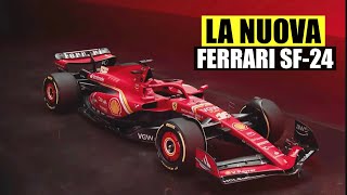 PRESENTATA LA NUOVA FERRARI F1 2024 SF24 ECCO LE PRIME ESLUSIVE FOTO E LE NOTITÀ TECNICHE [upl. by Mervin]