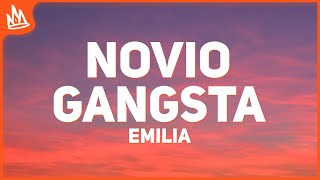 Emilia – noviogangsta Letra [upl. by Seed]