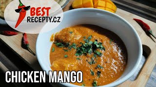 CHICKEN MANGO Jak udělat nejlepší indické curry s mangovou omáčkou✅🔝 [upl. by Eiramrefinnej138]