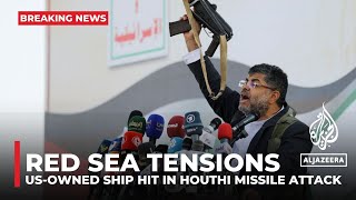 US military says USowned ship hit in Houthi missile attack [upl. by Airbmak269]