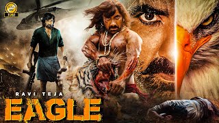 EAGLE quot Ravi Teja 2024 New Released Full Hindi Dubbed Action Movie  New Blockbuster Movie 2024 [upl. by Rolandson570]