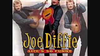 Joe Diffie  Lifes So Funny  05  COUNTR Ywmv [upl. by Lusty]