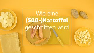 Kartoffel amp Süßkartoffel richtig schneiden [upl. by Renrew]