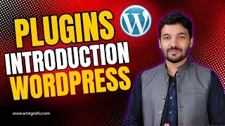 Plugins Introduction Wordpress Class 21UrduHindi 2024  SMK Grafix [upl. by Notsag400]