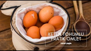 Keten Tohumlu Pratik Omlet [upl. by Rask370]