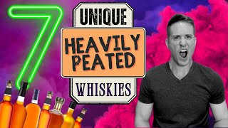 Fan of Peated Whisky  7 Unique HEAVILY PEATED Whiskies [upl. by Ahsilahs]