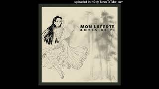 Mon Laferte  Antes de Ti Audio [upl. by Doone]