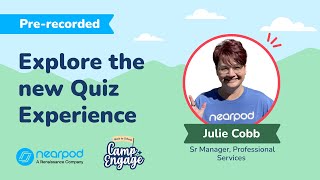 Camp Enage 2024  Explore Nearpods new Quiz experience [upl. by Drofnats]