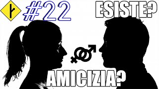 FRIENDZONE Lamicizia UomoDonna esiste [upl. by Laroc]