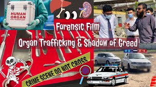 Forensic film on Organ Trafficking  A film by 3rd year MBBS student of watim medical college [upl. by Fiester259]