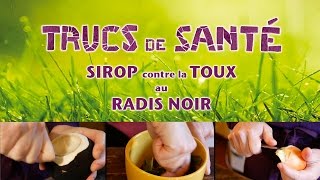 Truc de santé 1  la recette du sirop au radis noir contre la toux de Sophie Lacoste [upl. by Byrann]