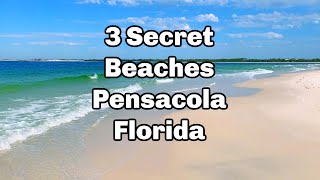 3 SECRET Beaches in Pensacola Florida [upl. by Nohsid104]