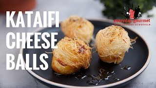 Kataifi Cheese Balls  Everyday Gourmet S8 E25 [upl. by Honey9]