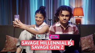 FilterCopy  Savage Millennial VS Savage Gen z  Ft Devishi Madaan ManishKharage amp Rohan Shah [upl. by Ennirok]