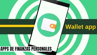 Wallet App El todoterreno de las aplicaciones de finanzas personales [upl. by Liagaba]