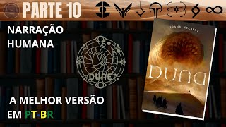 DUNA 🔅 PARTE 10 Audiolivro em PTBR [upl. by Emoreg]