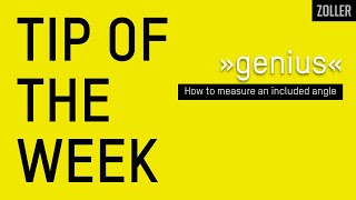 How to measure an included angle on ZOLLER »genius« inspection solution  Tip of the Week [upl. by Ennazor]