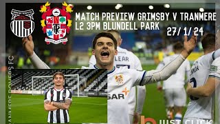 MATCH PREVIEW GRIMSBY V TRANMERE  CAN TRANMERE GET BACK TO WINNING WAYS AT BLUNDELL PARK THIS SAT [upl. by Aseyt678]