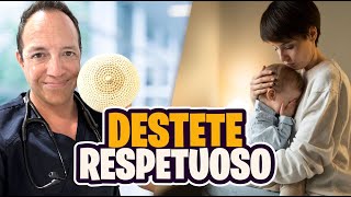 7 recomendaciones para el DESTETE RESPETUOSO ¿cuándo y cómo retirar el pecho a tu bebé [upl. by Eniamrahc]