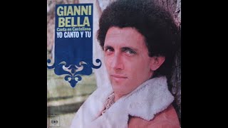 Gianni Bella  Yo canto y tú  1977 [upl. by Arni]