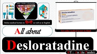 Desloratadine Tablet in hindi  UsesDoseSideeffectsDrug class  Deslor tablet [upl. by Hans]