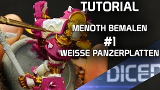 Tutorial Protektorat von Menoth  Warjack bemalen 1  Weiße Panzerplatten  Warmachine  DICED [upl. by Fiann184]