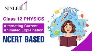 Class 12 Physics Alternating Current Animated Explaination for UPSC CDS NDA  NCERT [upl. by Enar972]