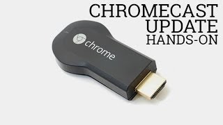 Chromecast Update  Plex Realplayer Pandora amp More [upl. by Hank765]