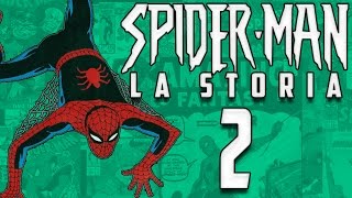 SPIDERMAN LA STORIA 2 GLI ANNI DI STEVE DITKO [upl. by Strang]