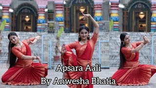 apsaraaali  Dance Cover  By Anwesha Bhatia ❤️ [upl. by Bank]