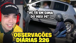 OBSERVAÇÕES DIÁRIAS EP 226 [upl. by Oniger]