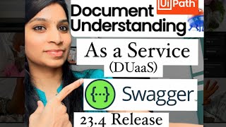 UiPath Document Understanding as a Service  REST API  Swagger  Actions  Latest 234 Release [upl. by Galen]