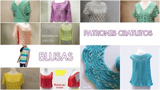 Más de 15 Patrones Gratuitos y tutoriales de BLUSAS tejidas crochet ganchillo Crochet paso a paso [upl. by Bernardine]