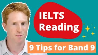 IELTS Reading Tips  9 Tips for Band 9 [upl. by Huebner]