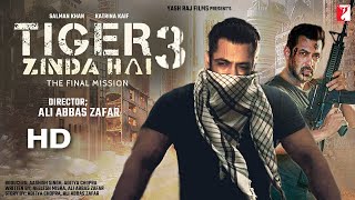 Tiger 3  Full Movie 4K HD Facts  Salman Khan  Katrina Kaif  Emraan Hashmi Shahrukh Khan Action [upl. by Rhpotsirhc]