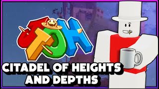 🔴LIVE🔴 JTOH  Citadel Of Heights and Depths [upl. by Anela235]