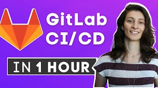 GitLab CI CD Tutorial for Beginners Crash Course [upl. by Rendrag]