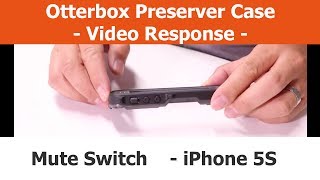 Is the Mute Switch Waterproof  Video Response  Otterbox Preserver iPhone Cases [upl. by Dulcine]