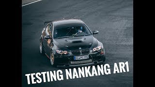 Testing Nankang AR1  Apex BMW M3 GT  Nurburgring Nordschleife [upl. by Mclaughlin]