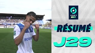 Résumé 29ème journée  Ligue 2 BKT  20232024 [upl. by Nipsirc]