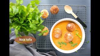 Malai Kofta [upl. by Osborne]