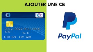 Comment Enregistrer Une Carte Bancaire sur Son Compte PayPal [upl. by Nielson]