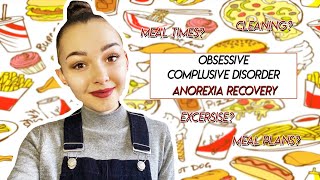 My Struggle with OCD in Anorexia Recovery [upl. by Naxela]