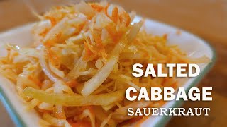 SALTED CABBAGE SAUERKRAUT [upl. by Joel]