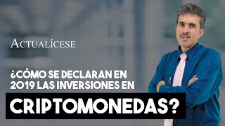 Tratamiento fiscal en la declaración de renta naturales de las criptomonedas o monedas virtuales [upl. by Joycelin]